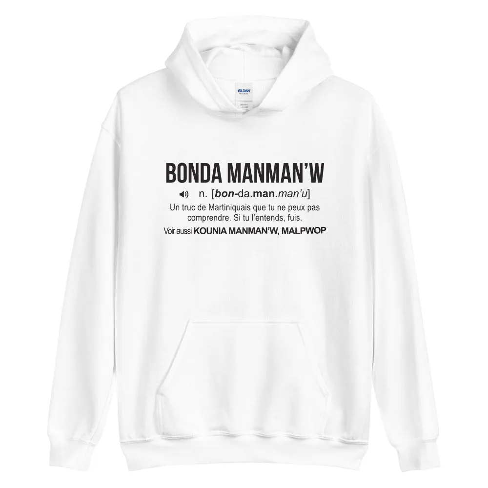 Bonda Manman'w définition humour Martinique Créole - Sweat à capuche