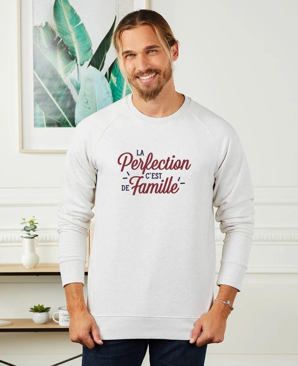 Sweatshirt homme La perfection c'est de famille