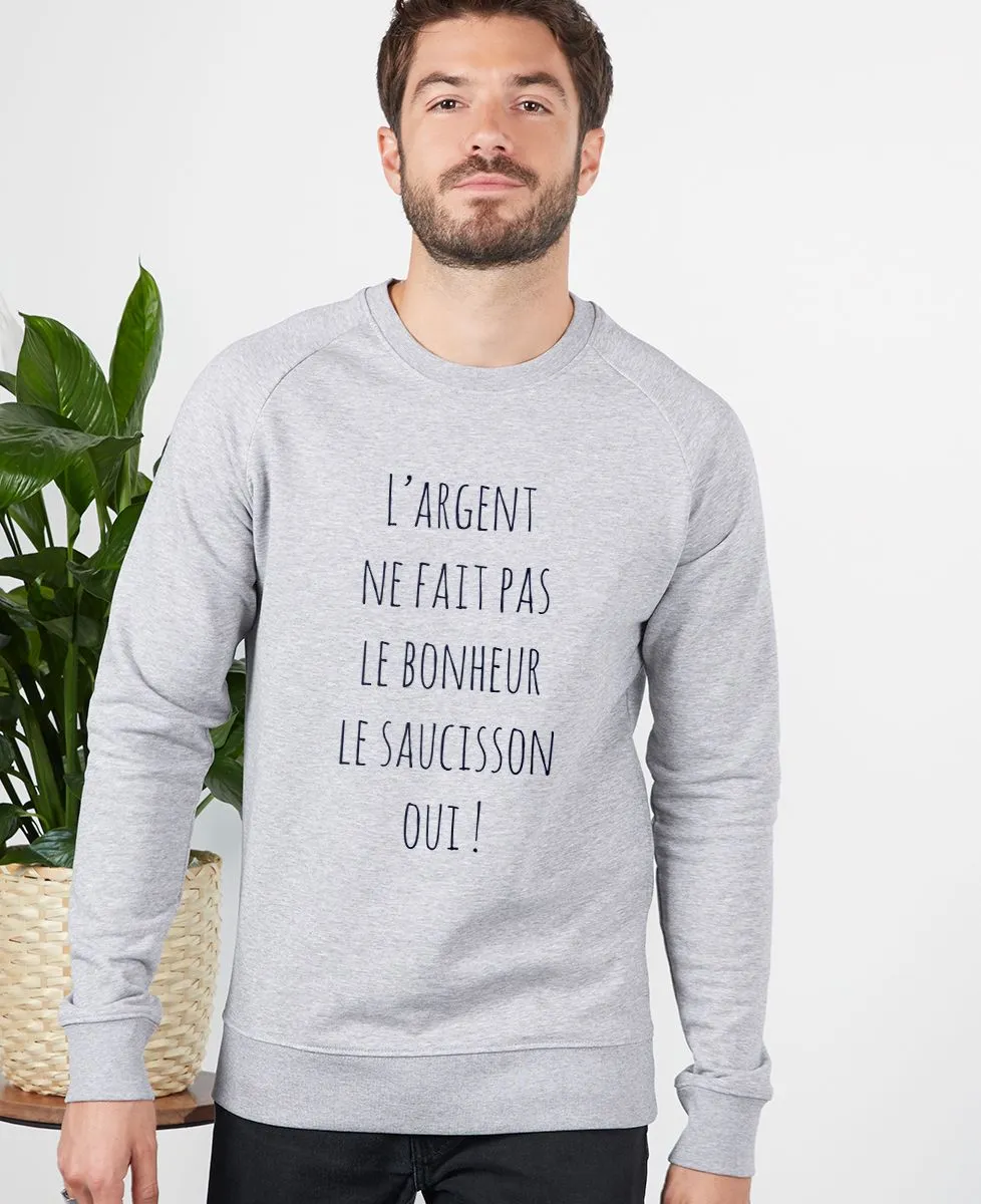 Sweatshirt homme L'argent ne fait pas le bonheur