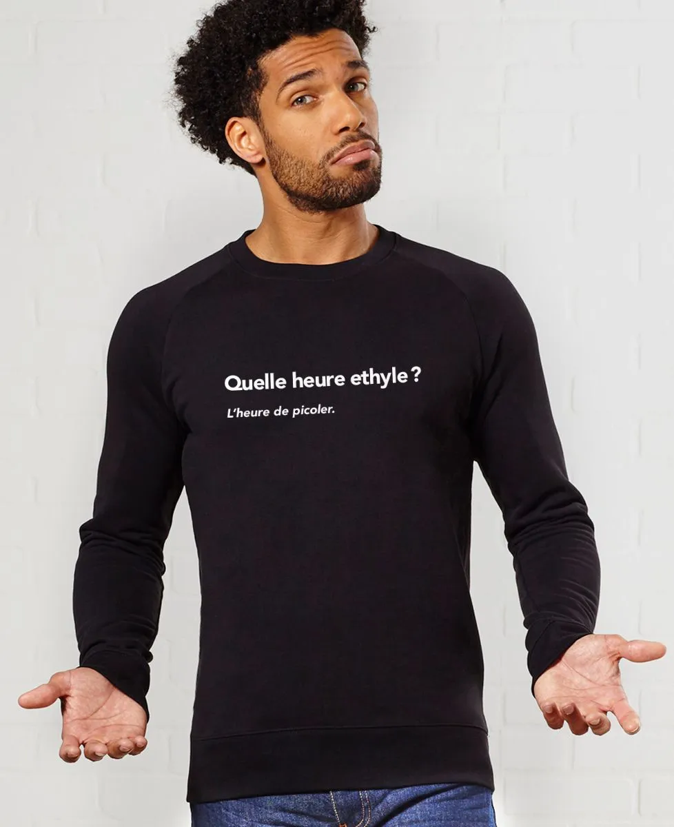 Sweatshirt homme Quelle heure ethyle ?